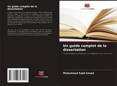 Copertina di Un guide complet de la dissertation