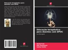 Copertina di Educação terapêutica para doentes com DPOC