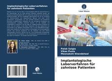 Copertina di Implantologische Laborverfahren für zahnlose Patienten