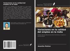 Copertina di Variaciones en la calidad del empleo en la India