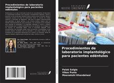 Copertina di Procedimientos de laboratorio implantológico para pacientes edéntulos