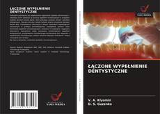 Copertina di ŁĄCZONE WYPEŁNIENIE DENTYSTYCZNE