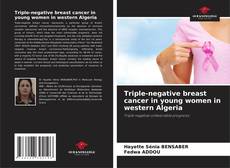 Copertina di Triple-negative breast cancer in young women in western Algeria