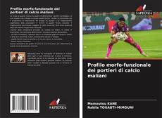 Copertina di Profilo morfo-funzionale dei portieri di calcio maliani