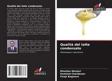 Copertina di Qualità del latte condensato