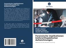 Copertina di Forensische Implikationen kieferorthopädischer Aufzeichnungen