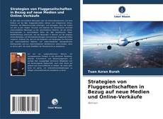 Copertina di Strategien von Fluggesellschaften in Bezug auf neue Medien und Online-Verkäufe