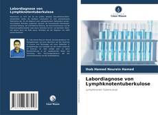 Copertina di Labordiagnose von Lymphknotentuberkulose