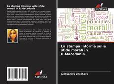 Couverture de La stampa informa sulle sfide morali in R.Macedonia