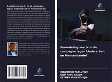 Couverture de Beoordeling van tv in de campagne tegen kinderarbeid en Mensenhandel