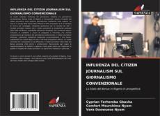 Couverture de INFLUENZA DEL CITIZEN JOURNALISM SUL GIORNALISMO CONVENZIONALE