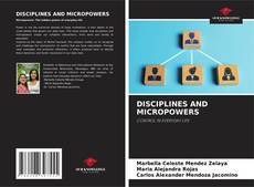 Copertina di DISCIPLINES AND MICROPOWERS