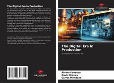 Copertina di The Digital Era in Production