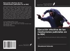 Buchcover von Ejecución efectiva de las resoluciones judiciales en la RDC