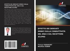 Copertina di EFFETTO DEI DERIVATI IMINICI SULLA CONDUTTIVITÀ DEL DNA E SUL RECETTORE 3CLPRO