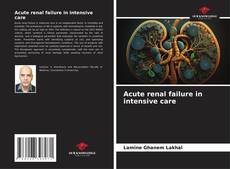 Copertina di Acute renal failure in intensive care