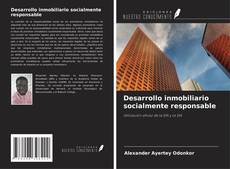 Copertina di Desarrollo inmobiliario socialmente responsable