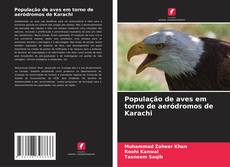 Copertina di População de aves em torno de aeródromos de Karachi