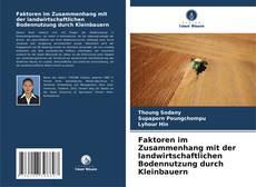 Copertina di Faktoren im Zusammenhang mit der landwirtschaftlichen Bodennutzung durch Kleinbauern