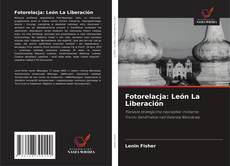 Copertina di Fotorelacja: León La Liberación