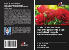 Copertina di Scala di misurazione dell'atteggiamento degli agricoltori verso la coltivazione delle rose