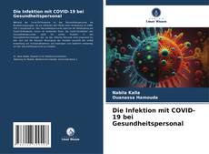 Copertina di Die Infektion mit COVID-19 bei Gesundheitspersonal