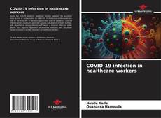 Copertina di COVID-19 infection in healthcare workers