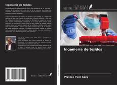 Copertina di Ingeniería de tejidos