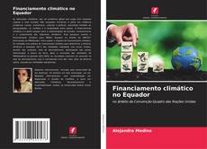 Copertina di Financiamento climático no Equador