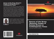 Copertina di Dances of the Brasa (Balanta) People of Guinea-Bissau in Contemporary Times