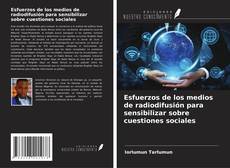 Copertina di Esfuerzos de los medios de radiodifusión para sensibilizar sobre cuestiones sociales