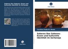 Copertina di Saberes Dos Sabores: Essen und kulturelle Identität im Sertanejo