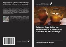 Copertina di Saberes Dos Sabores: alimentación e identidad cultural en el sertanejo