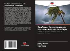 Copertina di Renforcer les réponses à la vulnérabilité climatique