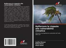 Borítókép a  Rafforzare le risposte alla vulnerabilità climatica - hoz