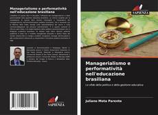 Borítókép a  Managerialismo e performatività nell'educazione brasiliana - hoz