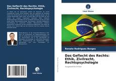 Copertina di Das Geflecht des Rechts: Ethik, Zivilrecht, Rechtspsychologie