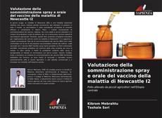 Buchcover von Valutazione della somministrazione spray e orale del vaccino della malattia di Newcastle I2