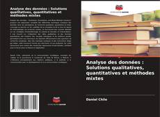 Borítókép a  Analyse des données : Solutions qualitatives, quantitatives et méthodes mixtes - hoz