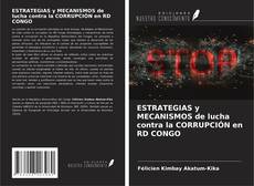 Couverture de ESTRATEGIAS y MECANISMOS de lucha contra la CORRUPCIÓN en RD CONGO