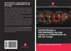 Bookcover of ESTRATÉGIAS e MECANISMOS de luta contra a CORRUPÇÃO na RD do Congo