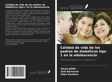 Buchcover von Calidad de vida de los padres de diabéticos tipo 1 en la adolescencia