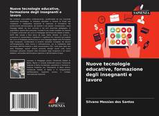 Capa do livro de Nuove tecnologie educative, formazione degli insegnanti e lavoro 