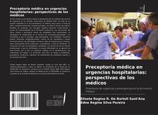 Couverture de Preceptoría médica en urgencias hospitalarias: perspectivas de los médicos
