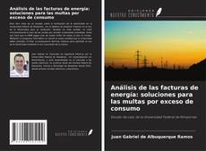 Couverture de Análisis de las facturas de energía: soluciones para las multas por exceso de consumo