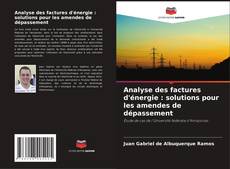 Capa do livro de Analyse des factures d'énergie : solutions pour les amendes de dépassement 