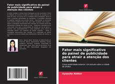 Bookcover of Fator mais significativo do painel de publicidade para atrair a atenção dos clientes