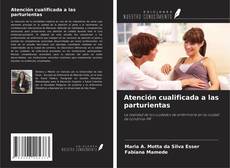 Portada del libro de Atención cualificada a las parturientas