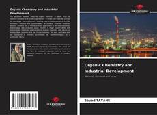 Portada del libro de Organic Chemistry and Industrial Development