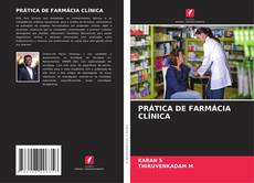 Bookcover of PRÁTICA DE FARMÁCIA CLÍNICA